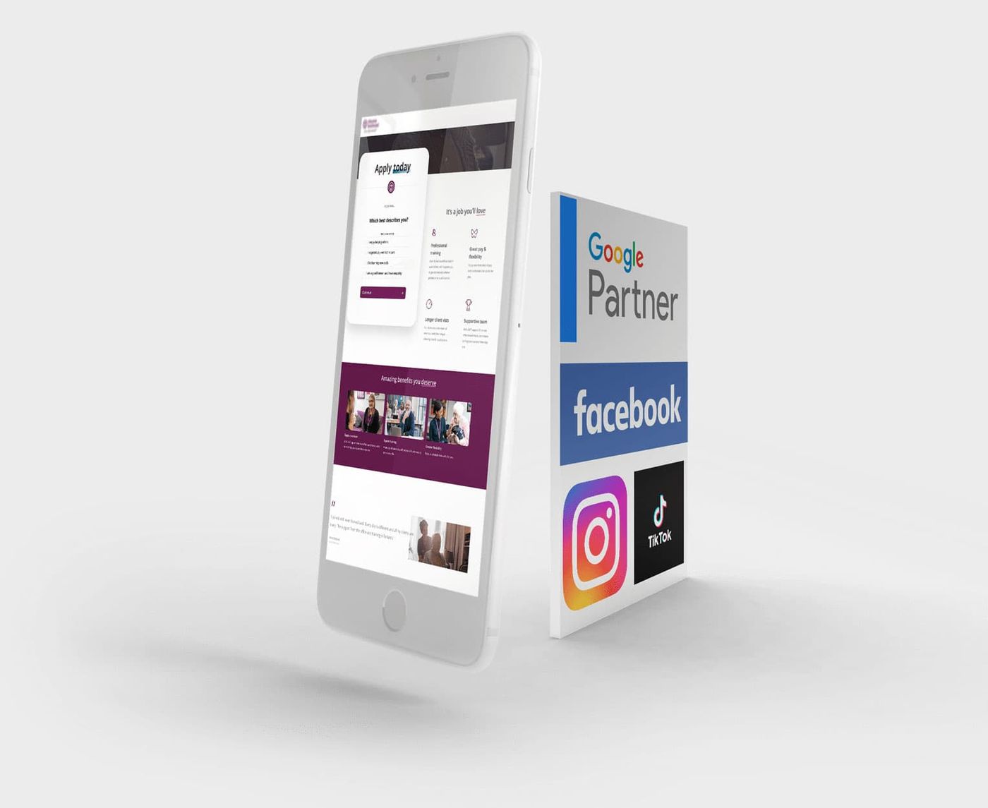 The Home Instead recruitment page on mobile alongside the campaign's channel mix: Google Partner, Facebook, Instagram and TikTok